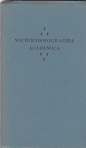 Image du vendeur pour Microcosmographica Academica Being a Guide for the Young Academic Politician mis en vente par BASEMENT BOOKS