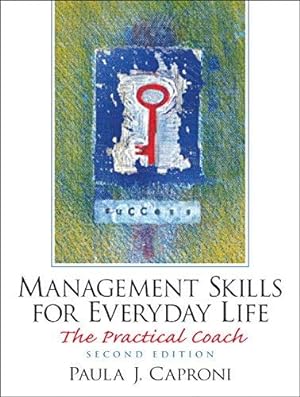 Bild des Verkufers fr Management Skills for Everyday Life: The Practical Coach: United States Edition zum Verkauf von WeBuyBooks