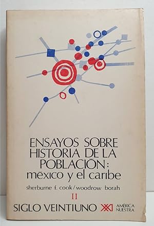 Imagen del vendedor de ENSAYOS SOBRE HISTORIA DE LA POBLACIN. 2: MXICO Y EL CARIBE. a la venta por Librera Antonio Castro