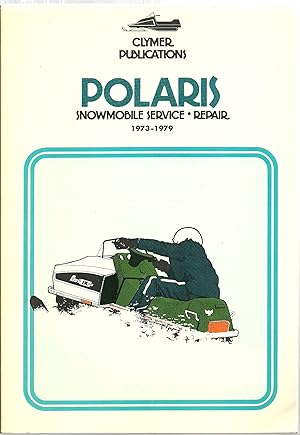 Immagine del venditore per Polaris, Snowmobile Service - Repair 1973-1979 venduto da Sabra Books