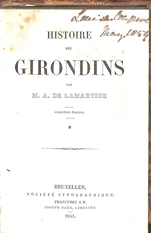 Seller image for Histoire des Girondins Volume III for sale by WeBuyBooks