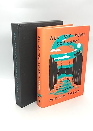 Seller image for All My Puny Sorrows (Signed First Edition) for sale by Dan Pope Books