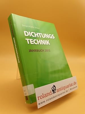 Bild des Verkufers fr Dichtungstechnik Jahrbuch 2012 zum Verkauf von Roland Antiquariat UG haftungsbeschrnkt