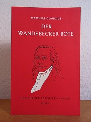 Image du vendeur pour Der Wandsbecker Bote. Hamburger Lesehefte Nr. 163 mis en vente par Antiquariat Weber