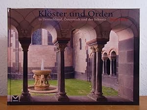 Bild des Verkufers fr Klster und Orden in Deutschland, sterreich und der Schweiz zum Verkauf von Antiquariat Weber