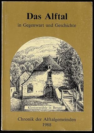 Seller image for Das Alftal in Gegenwart und Geschichte. Chronik der Alftalgemeinden. for sale by Antiquariat Dennis R. Plummer