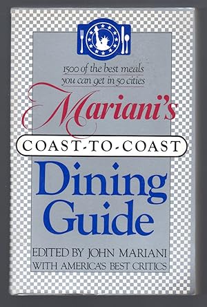Bild des Verkufers fr Mariani's Coast to Coast Dining Guide zum Verkauf von Sergio Trippini