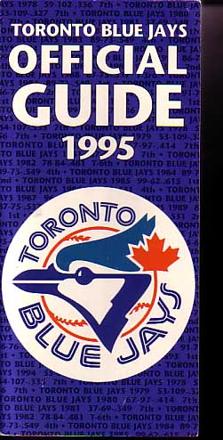 TORONOTO BLUE JAYS 1995 MEDIA GUIDE-EMBLEM COVER-MLB G/VG