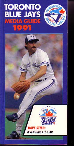 TORONOTO BLUE JAYS 1991 MEDIA GUIDE-DAVE STIEB COVER G/VG