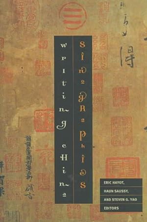 Image du vendeur pour Sinographies : Writing China mis en vente par GreatBookPrices