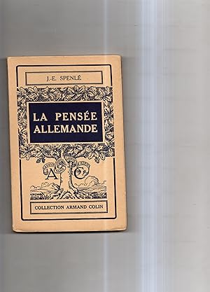 LA PENSEE ALLEMANDE de LUTHER A NIETZSCHE