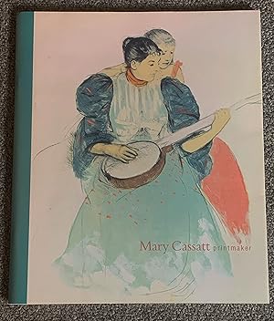 Seller image for Mary Cassatt, Printmaker: Lebanon Valley College, Mar. 8 to Apr. 14, 2001 for sale by DogStar Books