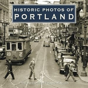 Seller image for Historic Photos of Portland (Hardback or Cased Book) for sale by BargainBookStores