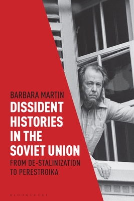 Seller image for Dissident Histories in the Soviet Union: From De-Stalinization to Perestroika (Paperback or Softback) for sale by BargainBookStores