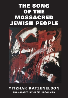 Imagen del vendedor de The Song of the Massacred Jewish People (Paperback or Softback) a la venta por BargainBookStores