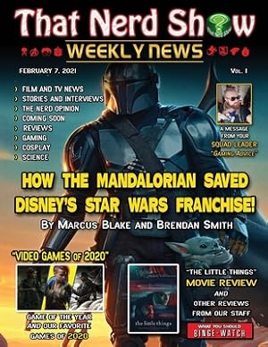 Seller image for That Nerd Show Weekly News: How The Mandalorian Saved Disney's Star Wars Franchise - February 14th 2021 (Paperback or Softback) for sale by BargainBookStores