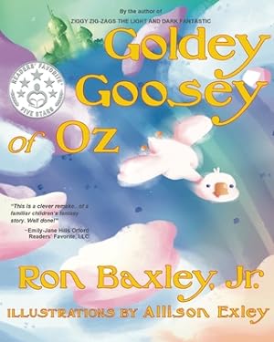 Bild des Verkufers fr Goldey Goosey of Oz (Paperback or Softback) zum Verkauf von BargainBookStores