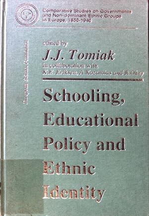 Seller image for Schooling, Educational Policy and Ethnic Identity; Comparative Studies on Governments & Non-dominant Ethnic Groups in Europe (1850-1940); Volume 1; for sale by books4less (Versandantiquariat Petra Gros GmbH & Co. KG)