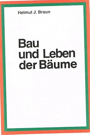 Bild des Verkufers fr Bau und Leben der Bume. Rombach-Hochschul-Paperback ; Bd. 99 zum Verkauf von ACADEMIA Antiquariat an der Universitt