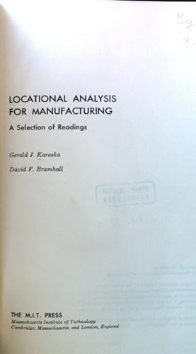Bild des Verkufers fr Locational Analysis for Manufacturing. A Selection of Readings; zum Verkauf von books4less (Versandantiquariat Petra Gros GmbH & Co. KG)