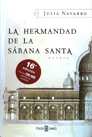 Bild des Verkufers fr La Hermandad de la Sbana santa. Novela; zum Verkauf von books4less (Versandantiquariat Petra Gros GmbH & Co. KG)