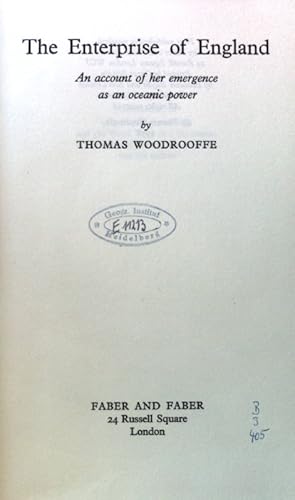 Seller image for The Enterprise of England. An Account of her Emergence as an Oceanic Power, for sale by books4less (Versandantiquariat Petra Gros GmbH & Co. KG)