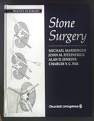 Seller image for Stone Surgery. Practice of Surgery. for sale by books4less (Versandantiquariat Petra Gros GmbH & Co. KG)
