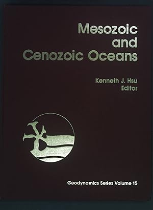 Bild des Verkufers fr Mesozoic and Cenozoic Oceans. Geodynamics Series 15 zum Verkauf von books4less (Versandantiquariat Petra Gros GmbH & Co. KG)