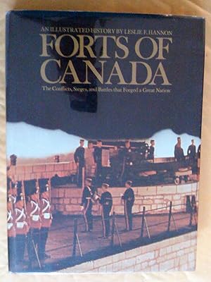 Seller image for Forts of Canada: The Conflicts, Sieges and Battles That Forged a Great Nation for sale by Livresse