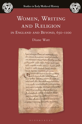 Seller image for Women, Writing and Religion in England and Beyond, 650-1100 (Paperback or Softback) for sale by BargainBookStores