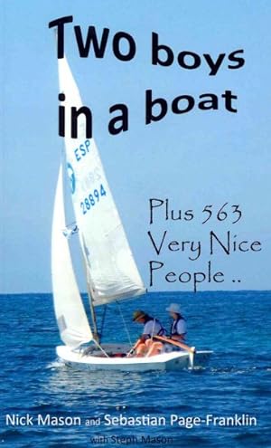 Seller image for Two boys in a boat : Plus 563 Very Nice People for sale by GreatBookPricesUK