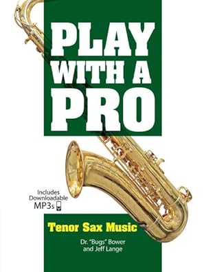 Seller image for Play With a Pro Tenor Sax Music for sale by GreatBookPrices