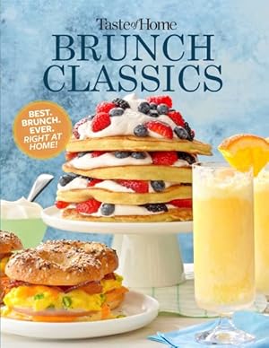 Seller image for Taste of Home Brunch Classics for sale by GreatBookPrices