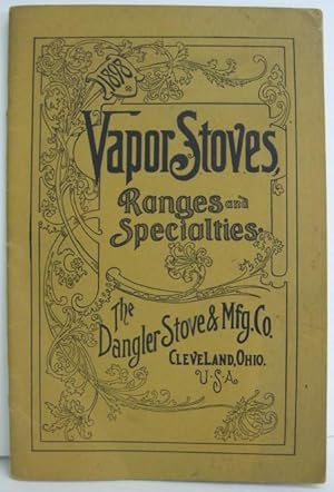 Vapor Stoves: Ranges and Specialties