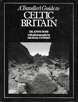 Bild des Verkufers fr A traveller's guide to Celtic Britain zum Verkauf von Books and Bobs