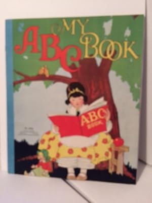 A B C BOOK ABC -- MY ABC BOOK