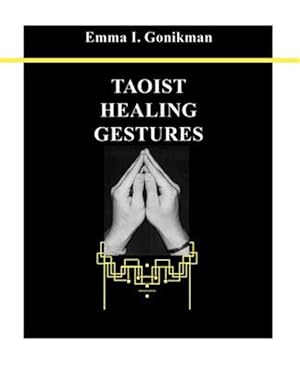 Seller image for Taoist Healing Gestures for sale by GreatBookPricesUK