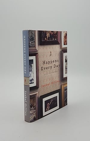 Seller image for HAPPENS EVERY DAY for sale by Rothwell & Dunworth (ABA, ILAB)