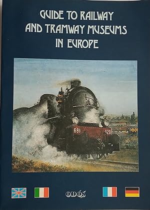 Guide to Railway and Tramway Museums in Europe