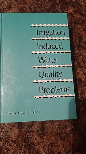 Image du vendeur pour Irrigation-Induced Water Quality Problems mis en vente par Darby Jones