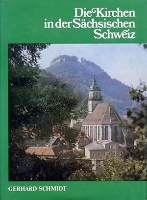 Die Kirchen in der Sächsischen Schweiz.