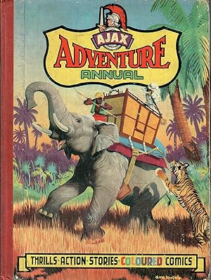 Seller image for Ajax Adventure Annual, Thrills, Action, Stories, Coloured Comics for sale by Douglas Blades