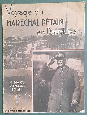 Voyage du Maréchal Pétain en Dauphiné le 19 et 20 mars 1941 / Seconde, Deuxième Guerre Mondiale 1...