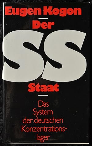 Bild des Verkufers fr Der SS Staat - Das System der deutschen Konzentrationslager zum Verkauf von Alte Spiele  Modernes Spiele-Antiquariat