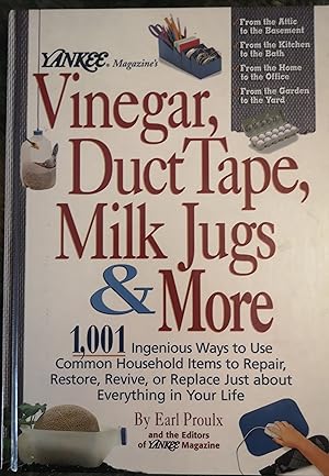 "Yankee Magazine's" Vinegar, Duct Tape, Milk Jugs, and More