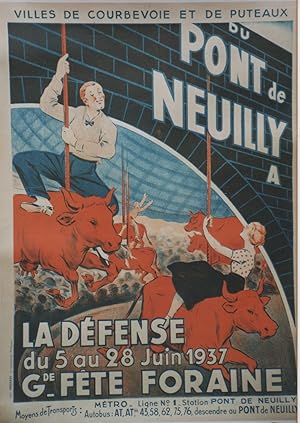 "Gde FÊTE FORAINE LA DEFENSE 1937" Affiche originale entoilée / VILLES DE COUBEVOIE ET DE PUTEAUX...