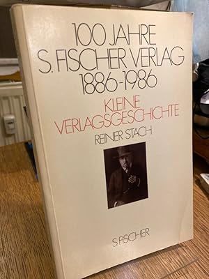 Bild des Verkufers fr 100 Jahre S.-Fischer-Verlag. Kleine Verlagsgeschichte. zum Verkauf von Antiquariat Hecht