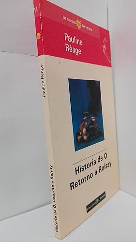 Imagen del vendedor de HISTORIA DE O / RETORNO A ROISSY a la venta por LIBRERIA  SANZ