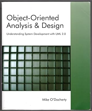 Imagen del vendedor de Object-Oriented Analysis and Design: Understanding System Development with UML 2.0 a la venta por Lake Country Books and More