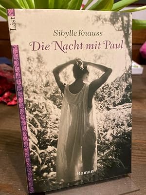 Seller image for Die Nacht mit Paul. Roman. for sale by Antiquariat Hecht